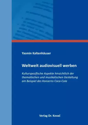 Yasmin Kaltenhäuser: Weltweit audiovisuell werben