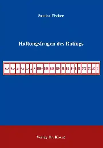Sandra Fischer: Haftungsfragen des Ratings