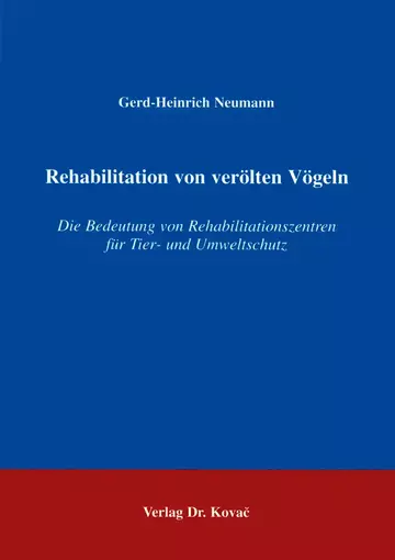 Neumann: Rehabilitation von verölten Vögeln