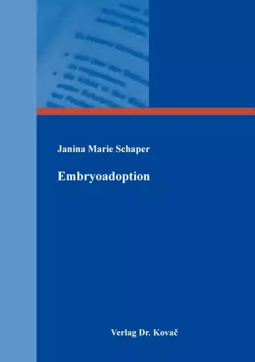Janina Marie Schaper: Embryoadoption