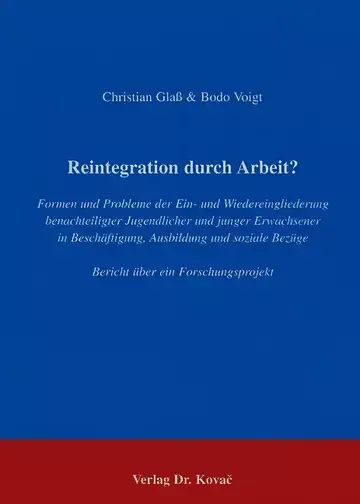 Reintegration durch Arbeit?