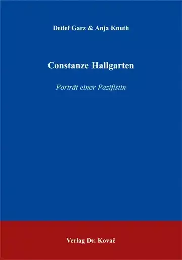Detlef Garz & Anja Knuth: Constanze Hallgarten