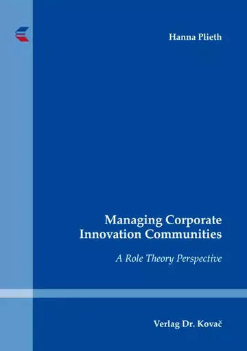 Hanna Plieth: Managing Corporate Innovation Communities