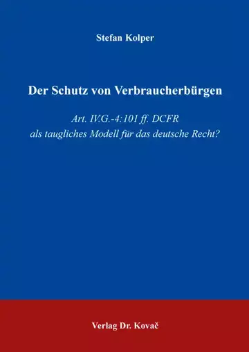 Stefan Kolper: Der Schutz von Verbraucherbürgen