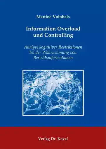 Martina Volnhals: Information Overload und Controlling