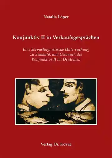 Natalia Löper: Konjunktiv II in Verkaufsgesprächen