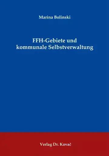 Marina Bolinski: FFH-Gebiete und kommunale Selbstverwaltung