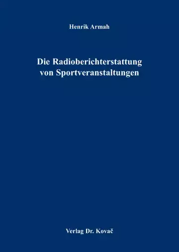 Henrik Armah: Die Radioberichterstattung von Sportveranstaltungen