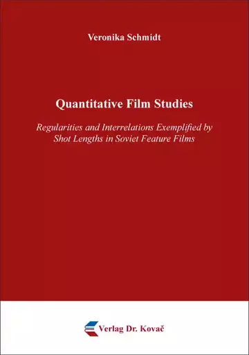 Veronika Schmidt: Quantitative Film Studies