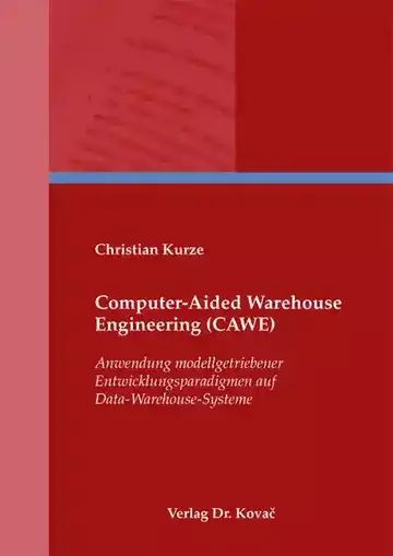 Christian Kurze: Computer-Aided Warehouse Engineering (CAWE)