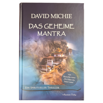 David Michie - Das geheime Mantra - Spiritueller Thriller
