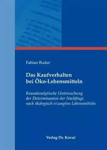 Fabian Buder: Das Kaufverhalten bei Öko-Lebensmitteln
