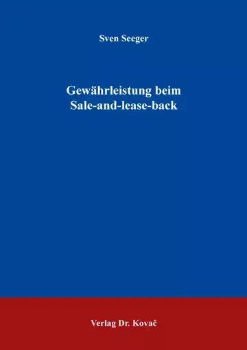 Sven Seeger: Gewährleistung beim Sale-and-lease-back