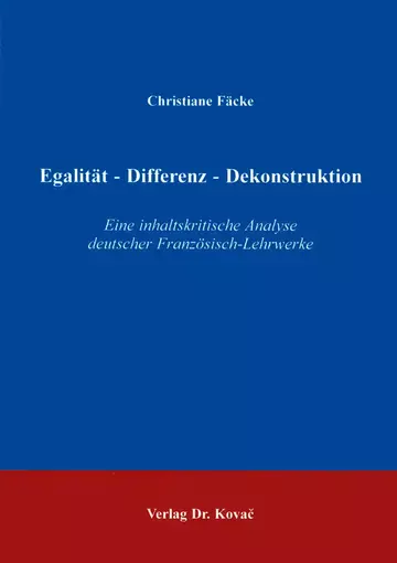 Fäcke: Egalität - Differenz - Dekonstruktion