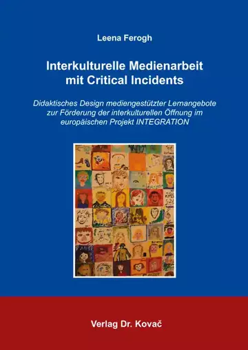 Leena Ferogh: Interkulturelle Medienarbeit mit Critical Incidents