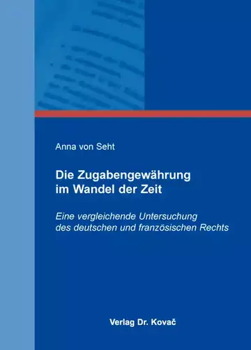 Anna von Seht: Die Zugabengewährung im Wandel der Zeit