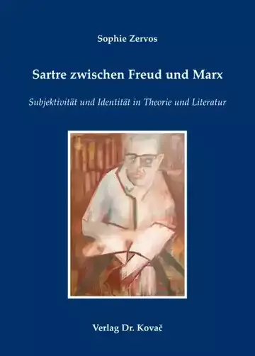Sophie Zervos: Sartre zwischen Freud und Marx