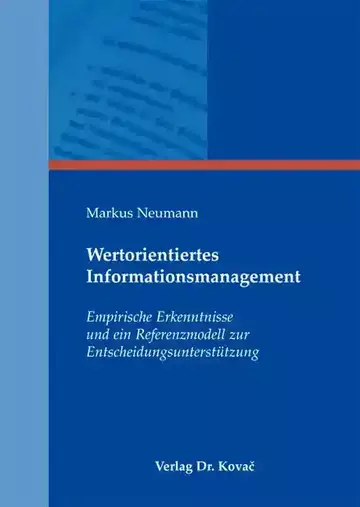 Markus Neumann: Wertorientiertes Informationsmanagement