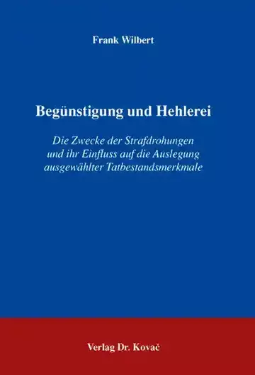 Frank Wilbert: Begünstigung und Hehlerei