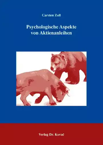 Carsten Zoll: Psychologische Aspekte von Aktienanleihen