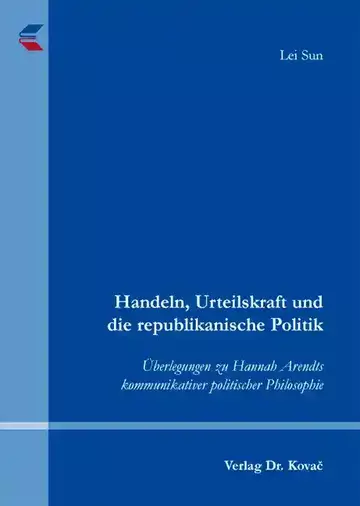 Lei Sun: Handeln, Urteilskraft und die republikanische Politik