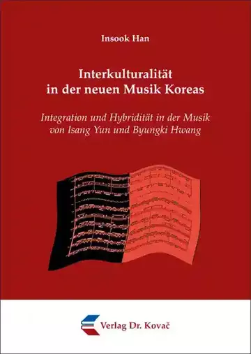 Insook Han: Interkulturalität in der neuen Musik Koreas