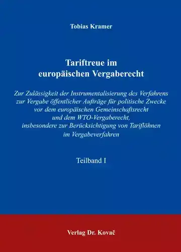 Tobias Kramer: Tariftreue im europäischen Vergaberecht