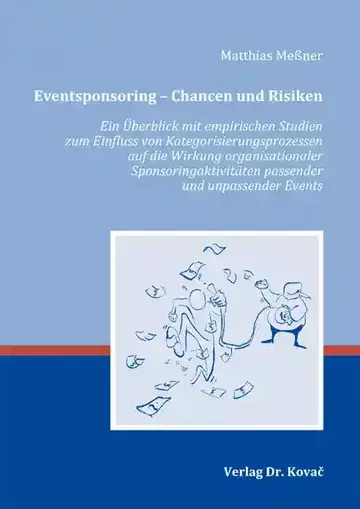 Matthias Meßner: Eventsponsoring – Chancen und Risiken