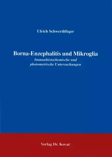 Schwerdtfeger: Borna-Enzephalitis und Mikroglia