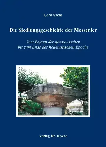Gerd Sachs: Die Siedlungsgeschichte der Messenier