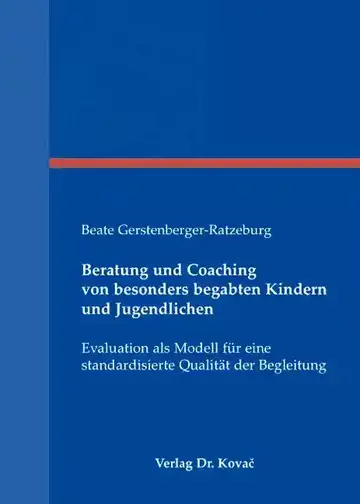Beate Gerstenberger-Ratzeburg: Beratung und Coaching von besonders begabten Kindern und Jugendlichen