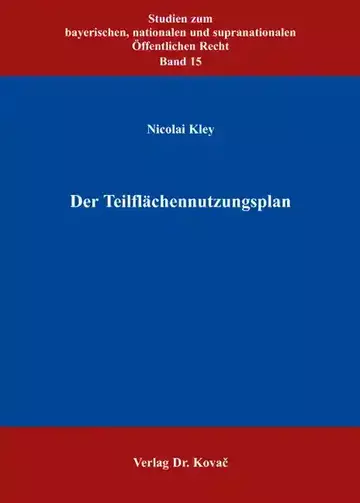 Nicolai Kley: Der Teilflächennutzungsplan