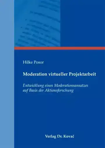 Hilke Posor: Moderation virtueller Projektarbeit