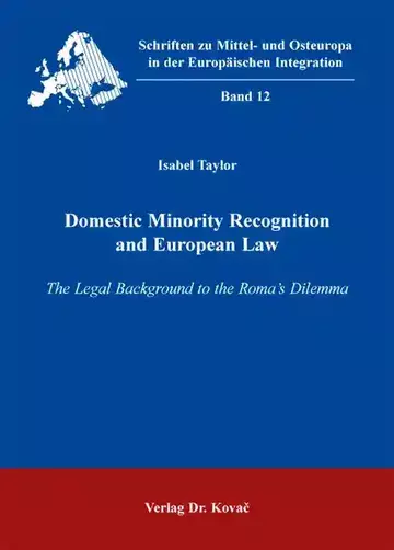 Isabel Taylor: Domestic Minority Recognition and European Law