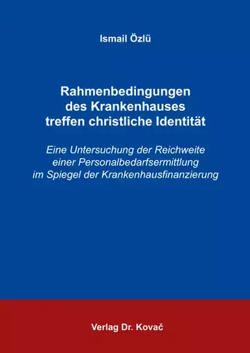 Ismail Özlü: Rahmenbedingungen des Krankenhauses treffen christliche Identität