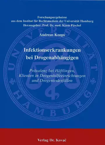 Koops: Infektionserkrankungen bei Drogenabhängigen