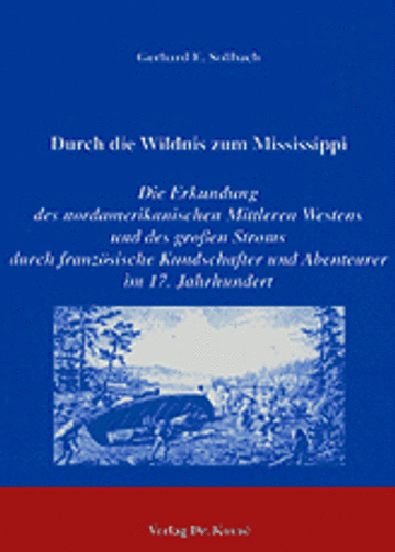Sollbach: Durch die Wildnis zum Mississippi