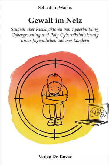 Sebastian Wachs: Gewalt im Netz