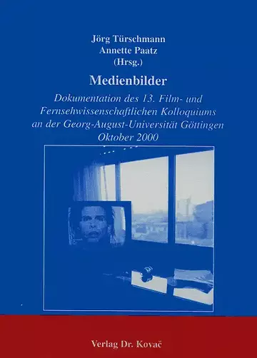 Jörg Türschmann, Annette Paatz: Medienbilder