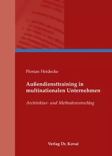 Florian Heidecke: Außendiensttraining in multinationalen Unternehmen