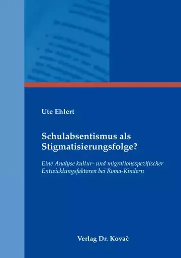 Ute Ehlert: Schulabsentismus als Stigmatisierungsfolge?