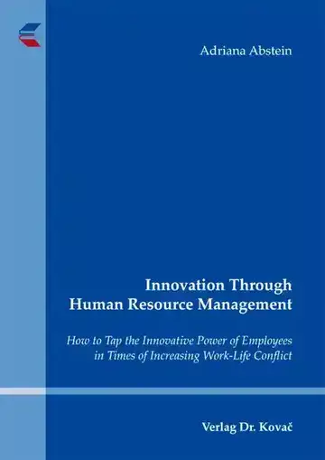 Adriana Abstein: Innovation Through Human Resource Management