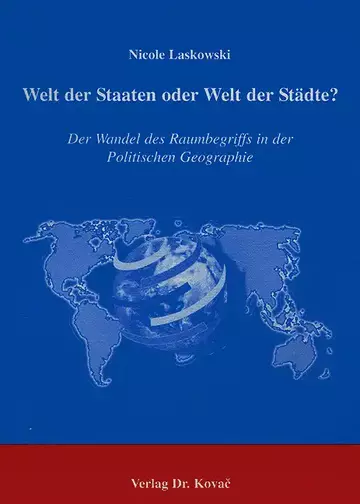 Laskowski: Welt der Staaten oder Welt der Städte?