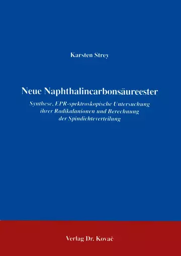 Strey: Neue Naphthalincarbonsäureester