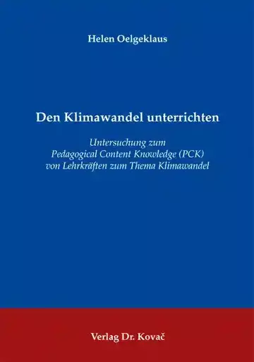 Helen Oelgeklaus: Den Klimawandel unterrichten
