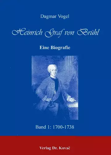 Vogel: Heinrich Graf von Brühl. Eine Biografie