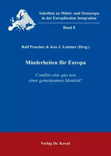 Ralf Prescher & Ken J. Leistner (Hrsg.): Minderheiten für Europa