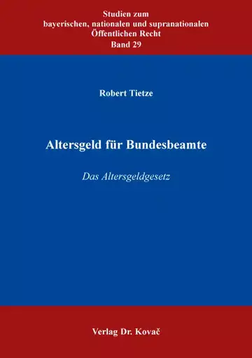Robert Tietze: Altersgeld für Bundesbeamte