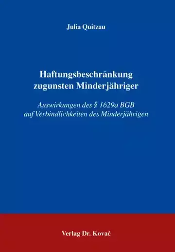 Julia Quitzau: Haftungsbeschränkung zugunsten Minderjähriger