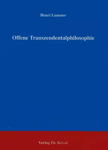 Lauener: Offene Transzendentalphilosophie